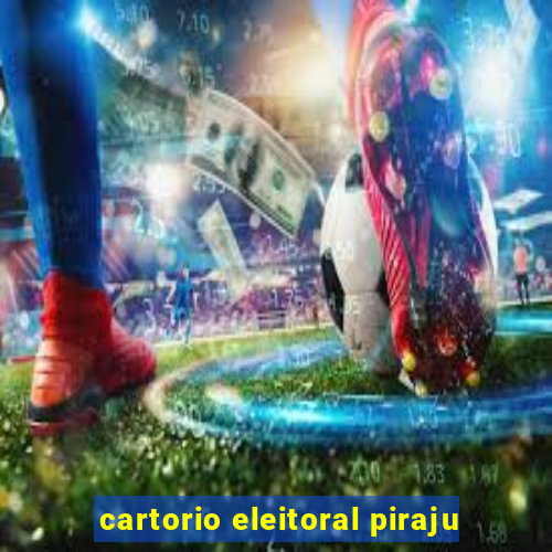 cartorio eleitoral piraju